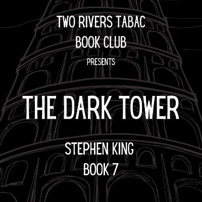 The Dark Tower, best or worst Stephen King story? The Dark Tower, best or worst Stephen King story?