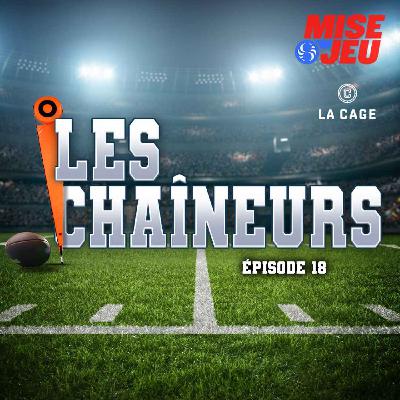 Les Chaîneurs - EP18 - Le retour du Snake