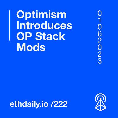 Optimism Introduces OP Stack Mods
