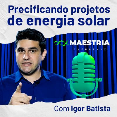 Precificando Projetos de Energia Solar