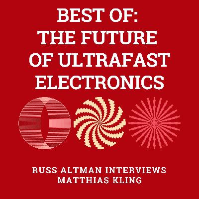 Best of: The future of ultrafast electronics