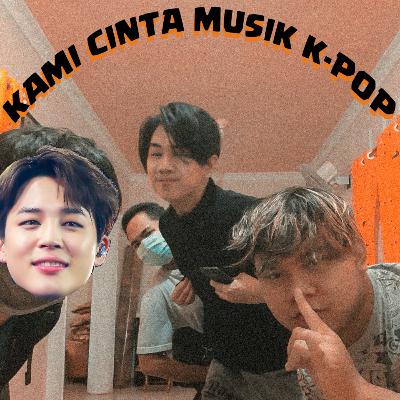 kami Cinta Musik K-pop