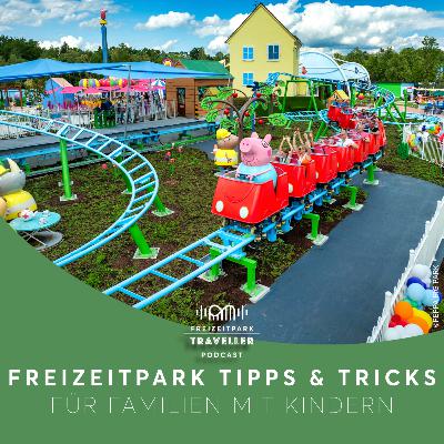 Freizeitpark Tipps & Tricks für Familien mit Kindern
