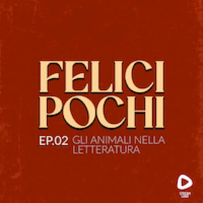 Ep.02: Gli animali nella letteratura