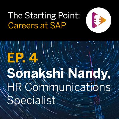 S2 Ep. 4: Sonakshi Nandy, HR Communications Specialist S2 Ep. 4: Sonakshi Nandy, HR Communications Specialist