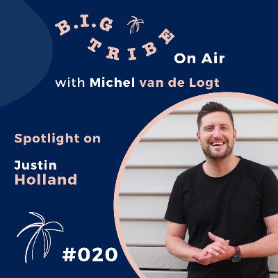 #20 Justin Holland | How to build & nurture your audience and break through the 6 figure revenue barrier
