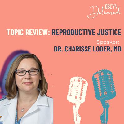 Reproductive Justice Reproductive Justice