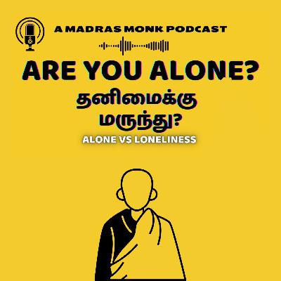 Are You Alone or Lonely? - Neeye oli 82