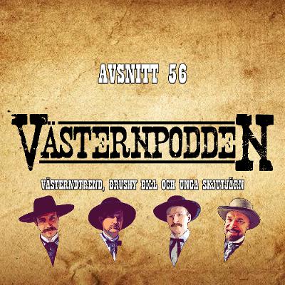 56. Västerntrend, Brushy Bill och unga skjutjärn