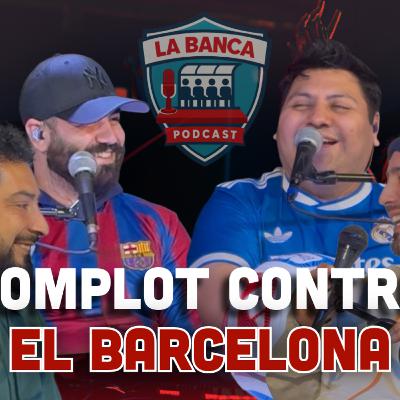 COMPLOT CONTRA EL BARCELONA