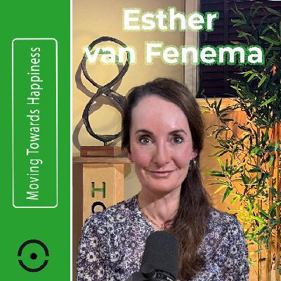 Esther van Fenema: over Tevredenheid, Vrije Wil en De Mentale Schijf van Vijf | #171