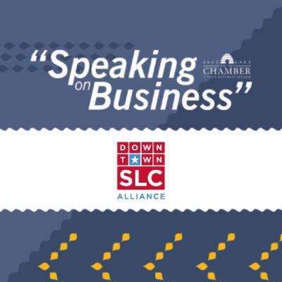 Speaking on Business: Downtown Alliance Speaking on Business: Downtown Alliance