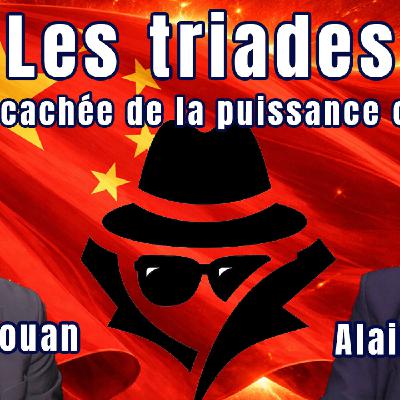 Les triades : La face cachée de la puissance chinoise ! Les triades : La face cachée de la puissance chinoise !