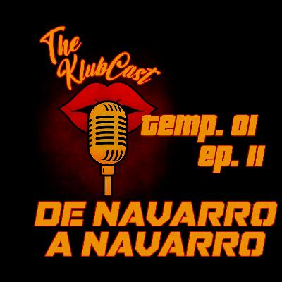 Temp.01 Ep.11 - De Navarro a Navarro