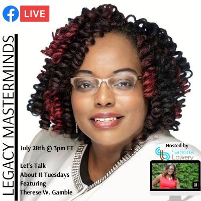 Let's Talk About it Tuesdays with Sabrina Lowery and Therese W Gamble Special Guest Pandemic Power Pivot Let's Talk About it Tuesdays with Sabrina Lowery and Therese W Gamble Special Guest Pandemic Power Pivot