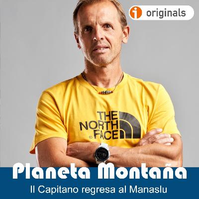 T6 Ep 8 | Il Capitano regresa al Manaslu - Acceso anticipado - Episodio exclusivo para mecenas T6 Ep 8 | Il Capitano regresa al Manaslu - Acceso anticipado - Episodio exclusivo para mecenas