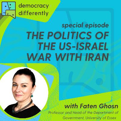 The Politics of the US-Israel War With Iran With Faten Ghosn The Politics of the US-Israel War With Iran With Faten Ghosn