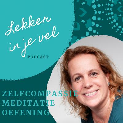# 16 - Bonus: Zelfcompassie meditatie oefening # 16 - Bonus: Zelfcompassie meditatie oefening