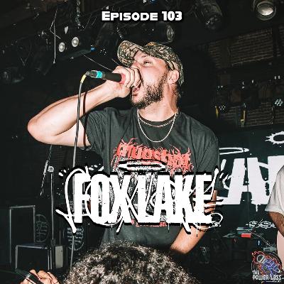 Episode 103- Nathan Johnson, Fox Lake