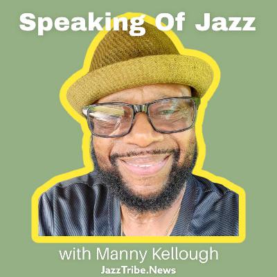 Grammy Award-Winning Producer, Author, Keyboardist, Composer, arranger, and Synthesist - Jason Miles is the special guest on episode 06 season 03 of Speaking Of Jazz with Manny Kellough
