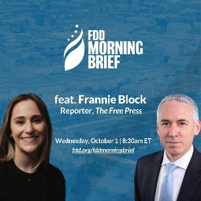 FDD Morning Brief | feat. Frannie Block (Oct. 1)