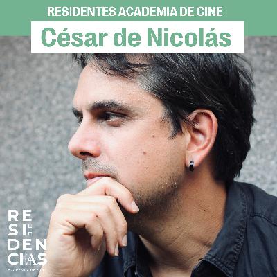 Residentes Academia de Cine: César de Nicolás Residentes Academia de Cine: César de Nicolás