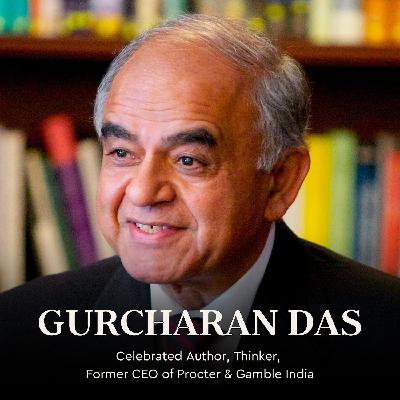 Gurcharan Das on Honoring and Pursuing Your True Calling