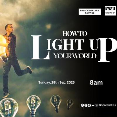 SUNDAYS @CAMP DAVID - PALACE DEALERS SERVICE - HOW TO LIGHT UP YOUR WORLD -28TH SEPT. 2025 SUNDAYS @CAMP DAVID - PALACE DEALERS SERVICE - HOW TO LIGHT UP YOUR WORLD -28TH SEPT. 2025