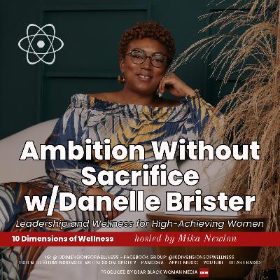 Ambition Without Sacrifice_ Leadership and Wellness for High-Achieving Women