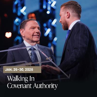 Walking In Covenant Authority Through Your New Life In Christ 1/26 Walking In Covenant Authority Through Your New Life In Christ 1/26