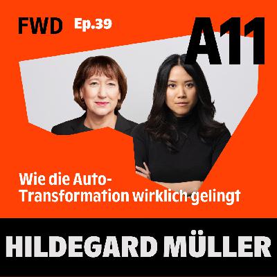 Quick Wins, Milliarden-Invests: Wie die Auto-Transformation wirklich gelingt mit Hildegard Müller Quick Wins, Milliarden-Invests: Wie die Auto-Transformation wirklich gelingt mit Hildegard Müller