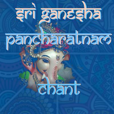 Complete uninterrupted chant of Ganesha Pancharatnam with lyrics and meaning in Devanagari, English & Tamizh.