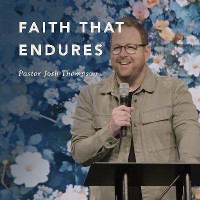 Faith That Endures