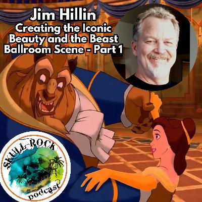 Jim Hillin Part 1 - Creating the Iconic Beauty and the Beast Ballroom Scene