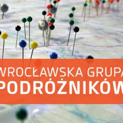 Korci na podróż #4 - Wrocławska Grupa Podróżników