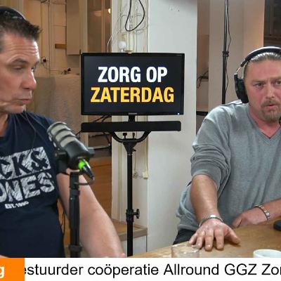 Zorg op Zaterdag #011 - Rene Dongelmans en Barry Veugelers Zorg op Zaterdag #011 - Rene Dongelmans en Barry Veugelers