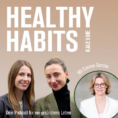 #14 Selbstvertrauen stärken - Coachin Corinna Starcke über Strategien, wie du deine Selbstwirksamkeit stärken kannst