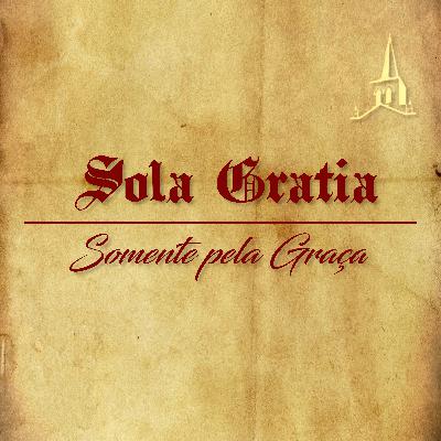 Reforma em Casa | Sola Gratia Ef 2.1-10 | Rev. Marcelo Ramos (11.10.2020)