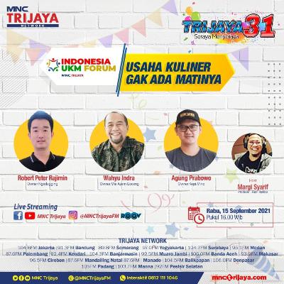 Indonesia UKM Forum "Usaha Kuliner Gak Ada Matinya"
