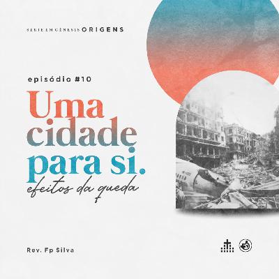 Uma cidade para si // Rev. Fp Silva