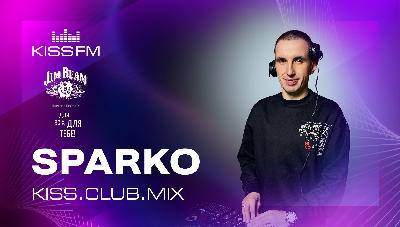 SPARKO - KISS.CLUB.MIX (05.03.26)