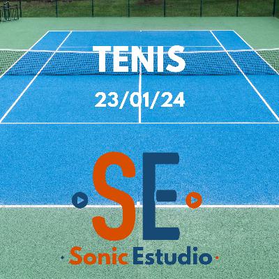 TENIS 23/01/24