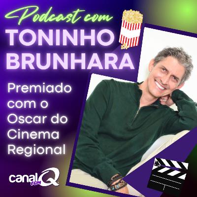 Toninho Brunhara Premiado com o Oscar do Cinema Regional Canal com Q #05 Toninho Brunhara Premiado com o Oscar do Cinema Regional Canal com Q #05