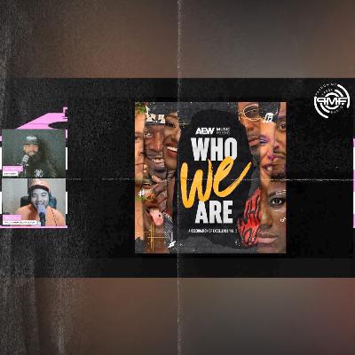 The Sound Rich Episode w/ Rich Latta, on AEW Music's Who We Are Vol. 2 | Pardon My Fresh Radio #40 The Sound Rich Episode w/ Rich Latta, on AEW Music's Who We Are Vol. 2 | Pardon My Fresh Radio #40