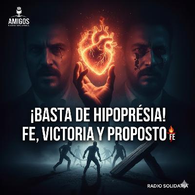 ¡Basta de Hipocresía! La Coherencia de tu Fe, Victoria y Propósito Misionero en Nicaragua - Amigos (24-10-2025)