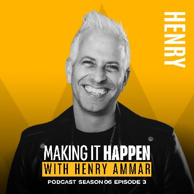 Season 6: #3 - "The 5 Levels of Emotional Power: How To Rise From Fear To Freedom with Henry Ammar" Season 6: #3 - "The 5 Levels of Emotional Power: How To Rise From Fear To Freedom with Henry Ammar"