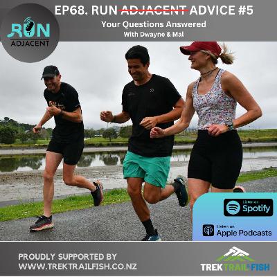 Run Advice #5 || Your Questions Answered