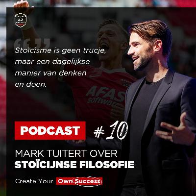 #10 - Mark Tuitert over stoïcijnse filosofie