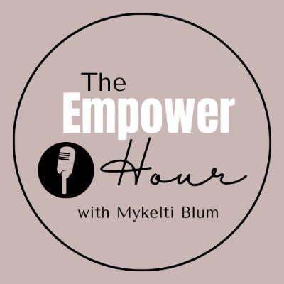 The Empower Hour is Here!