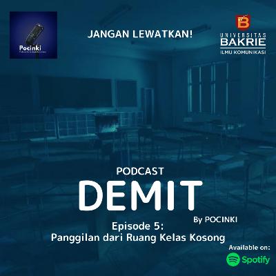 Panggilan dari Ruang Kelas Kosong (Part 1)